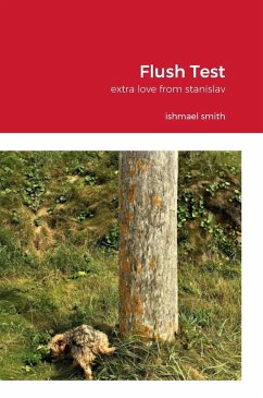 Flush Test - Smith, Ishmael