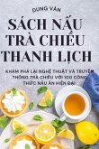 SÁCH N¿U TRÀ CHI¿U THANH L¿CH