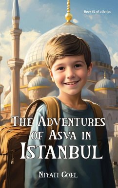 The Adventures of Asva in Istanbul - Goel, Niyati
