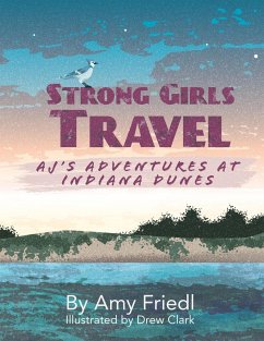 Strong Girls Travel - Friedl, Amy