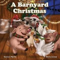 A Barnyard Christmas - Martin, Donna L
