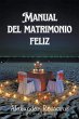 Manual del Matrimonio Feliz - Bild 1