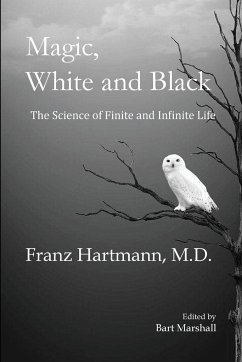 Magic, White and Black - Hartmann, Franz