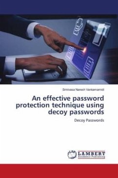 An effective password protection technique using decoy passwords