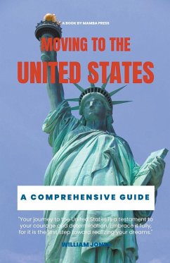 Moving to the United States - Jones, William