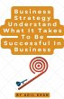 Business Strategy Understand What It... - Bild 1