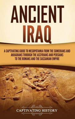 Ancient Iraq - History, Captivating