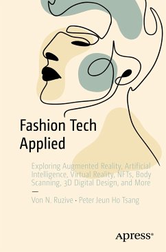 Fashion Tech Applied (eBook, PDF) - N. Ruzive, Von; Jeun Ho Tsang, Peter
