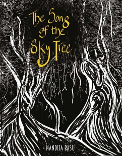 The Song of the Sky Tree (eBook, ePUB) - Basu, Nandita