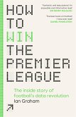How to Win the Premier League (eBook, ePUB)