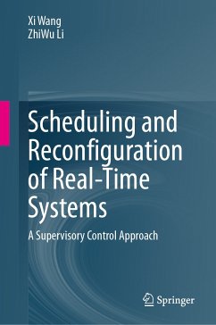 Scheduling and Reconfiguration of Real-Time Systems (eBook, PDF) - Wang, Xi; Li, ZhiWu