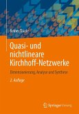 Quasi- und nichtlineare Kirchhoff-Netzwerke (eBook, PDF)