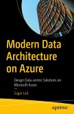 Modern Data Architecture on Azure (eBook, PDF)