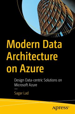 Modern Data Architecture on Azure (eBook, PDF) - Lad, Sagar