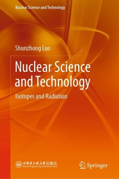 Nuclear Science and Technology (eBook, PDF) - Luo, Shunzhong