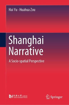 Shanghai Narrative (eBook, PDF) - Yu, Hai; Zou, Huahua