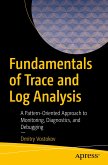 Fundamentals of Trace and Log Analysis (eBook, PDF)