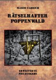 Rätselhafter Poppenwald. Eine Expedition auf den Spuren des verschollenen Bernsteinzimmers. (eBook, ePUB)