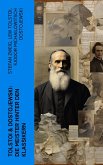 Tolstoi & Dostojewski: Die Meister hinter den Klassikern (eBook, ePUB)