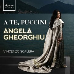 A Te,Puccini - Arien - Gheorghiu,Angela/Scalera,Vincenzo