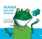 Mama Sag Mir,Warum (Inkl. Noten & Cd)