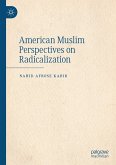 American Muslim Perspectives on Radicalization (eBook, PDF)
