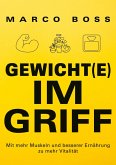 Gewicht(e) im Griff (eBook, ePUB)