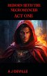 Reborn Seth The Necromancer Act One... - Bild 1