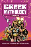 Greek Mythology for Kids (eBook, ePUB)