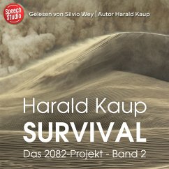 Survival (Das 2082-Projekt, Band 2) (MP3-Download) - Kaup, Harald