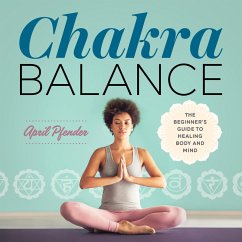 Chakra Balance (eBook, ePUB) - April Pfender, Pfender
