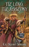 Tíz lövo, tíz asszony (eBook, ePUB)