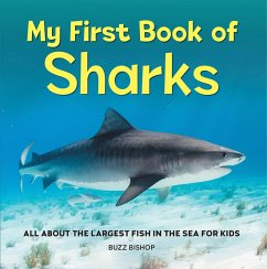 My First Book of Sharks (eBook, ePUB) - Bishop, Buzz