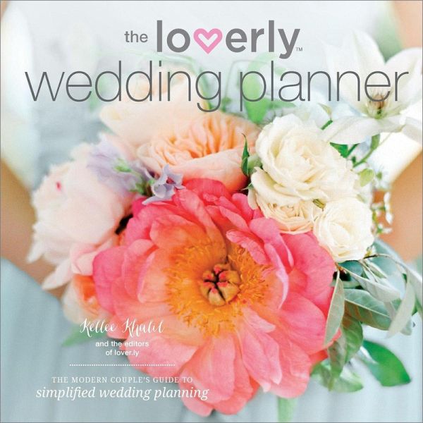 Loverly Wedding Planner (eBook, ePUB)