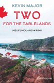 Two for the Tablelands (eBook, ePUB)