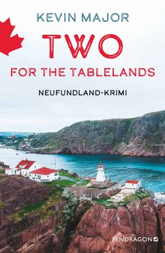 Two for the Tablelands (eBook, ePUB) - Major, Kevin