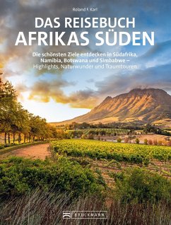 Das Reisebuch Afrikas Süden (eBook, ePUB) - Karl, Roland F.