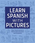 Learn Spanish with Pictures (eBook, ePUB)
