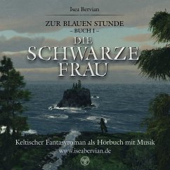 Cover Zur Blauen Stunde - Buch I - Die Schwarze Frau (MP3-Download)