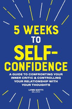 Cover 5 Weeks to Self-Confidence (eBook, ePUB)