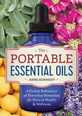 The Portable Essential Oils (eBook, ePUB)