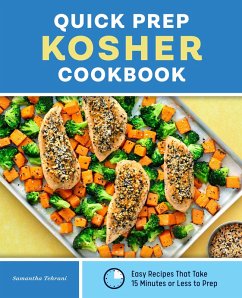 Quick Prep Kosher Cookbook (eBook, ePUB) - Tehrani, Samantha