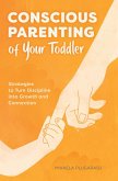 Conscious Parenting of Your Toddler (eBook, ePUB)