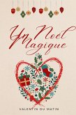 Un Noël Magique (eBook, ePUB)