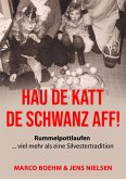 Hau de Katt de Schwanz aff! (eBook, ePUB)