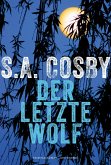 Der letzte Wolf (eBook) (eBook, ePUB)