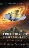 Terradox Zero: Before The Crash (eBook, ePUB)