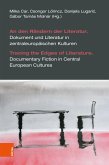 An den Rändern der Literatur. Dokument und Literatur in zentraleuropäischen Kulturen (eBook, PDF)