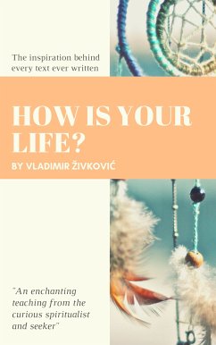 How Is Your Life? (eBook, ePUB) - Zivkovic, Vladimir