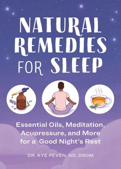 Natural Remedies for Sleep (eBook, ePUB) - Peven, Kye